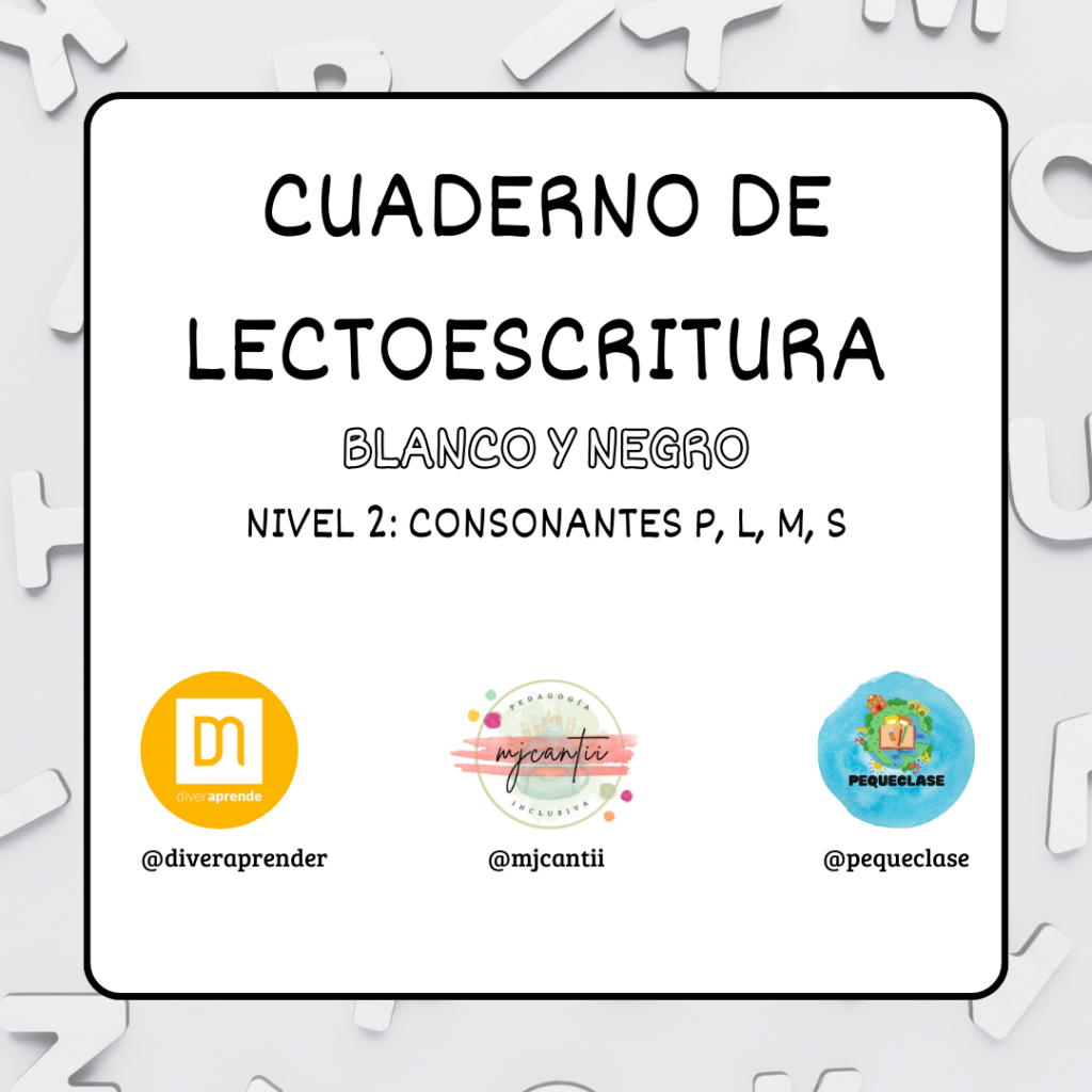 Cuaderno lecto nivel 2 "p, l, m, s". Blanco y negro
