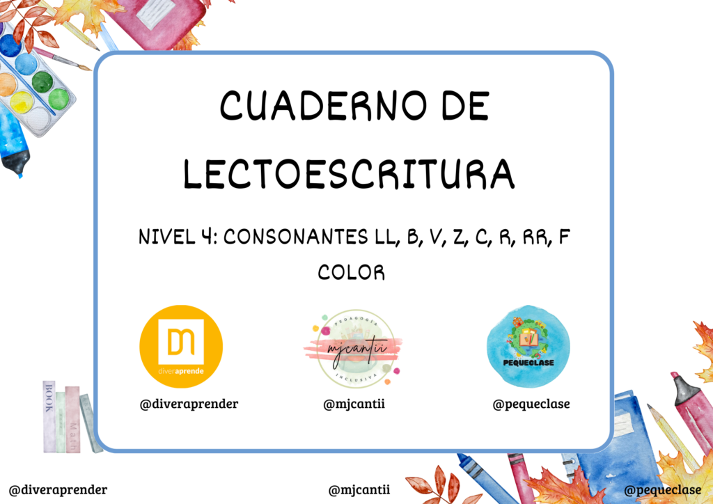 Cuaderno lecto nivel 4 "LL, B, V, Z, C, R, RR, F". Color