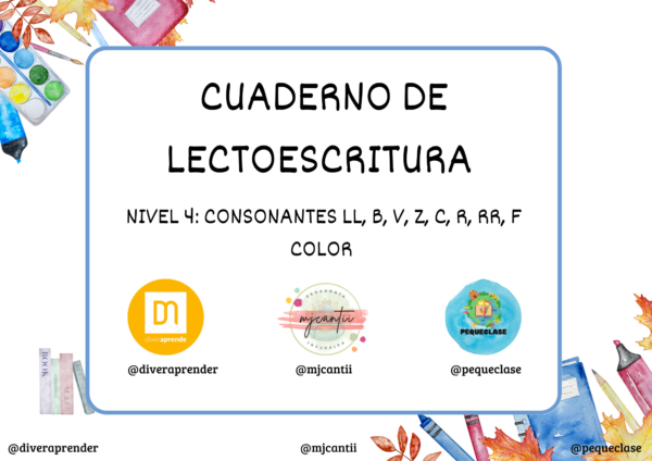 Cuaderno lecto nivel 4 "LL, B, V, Z, C, R, RR, F". Color
